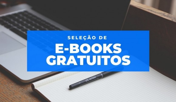 Mais de 3 mil e-books gratuitos para você: Confira a lista!