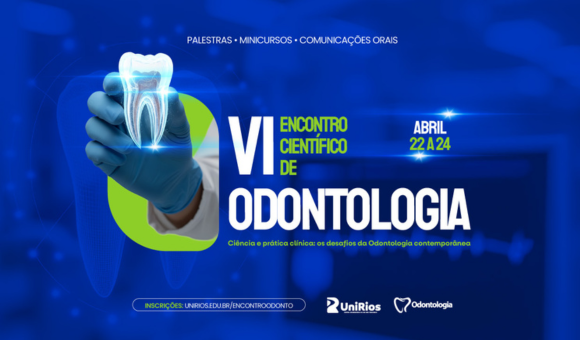 O futuro da Odontologia começa aqui: participe do 6º Encontro Científico do UniRios