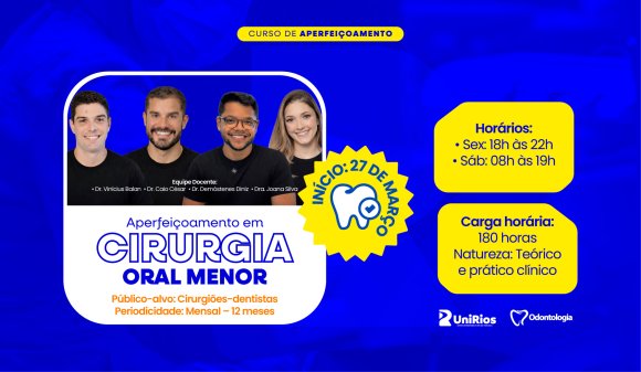 UniRios abre inscrições para curso de Aperfeiçoamento em Cirurgia Oral Menor: Foco em tecnologias avançadas e microcertificações